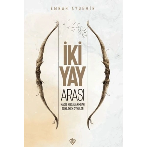 İki Yay Arası Hadis