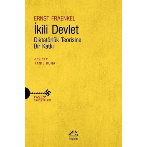 İkili Devlet  - Diktatörlük Teorisine Bir Katkı