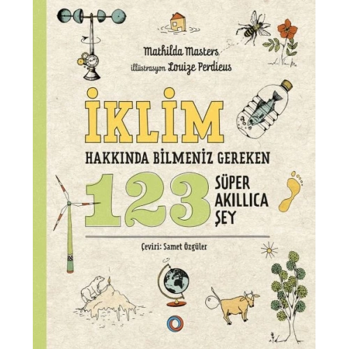 İklim Hakkında Bilmeniz Gereken 123 Süper Akıllıca Şey