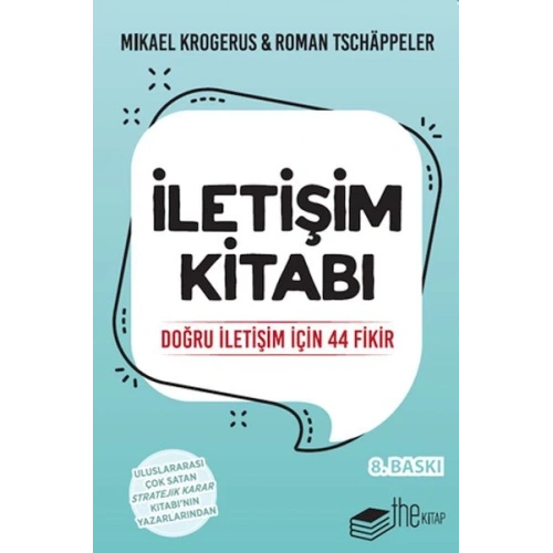 İletişim Kitabı-Doğru İletişim için 44 Fikir
