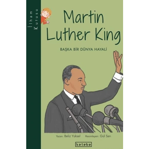 İlham Kutusu-Martin Luther King
