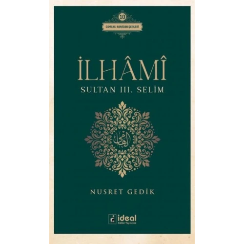 İlhâmî - Sultan Iıı. Selim