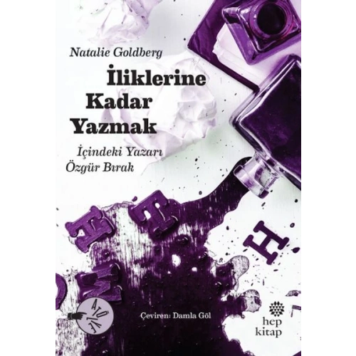 İliklerine Kadar Yazmak