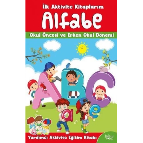 İlk Aktivite Kitaplarım - Alfabe