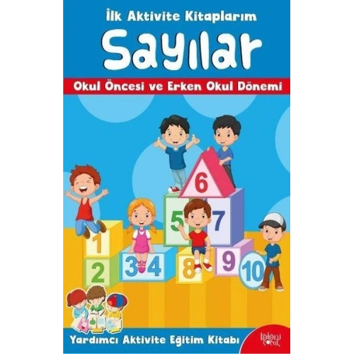 İlk Aktivite Kitaplarım - Sayılar