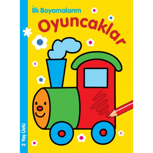 İlk Boyamalarım - Oyuncaklar