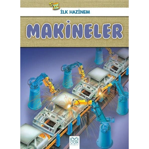 İlk Hazinem - Makineler
