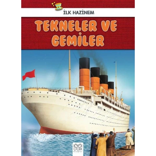 İlk Hazinem - Tekneler ve Gemiler