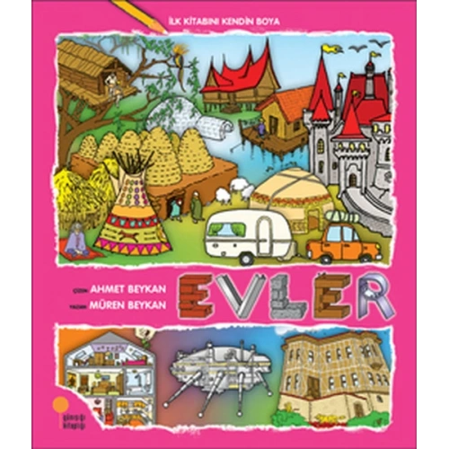 İlk Kitabını Kendin Boya - Evler