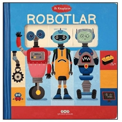 İlk Kitaplarım - Robotlar