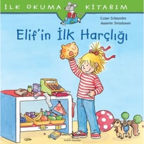 İlk Okuma Kitabım - Elifin İlk Harçlığı