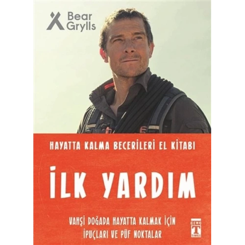 İlk Yardım - Hayatta Kalma Becerileri El Kitabı 3