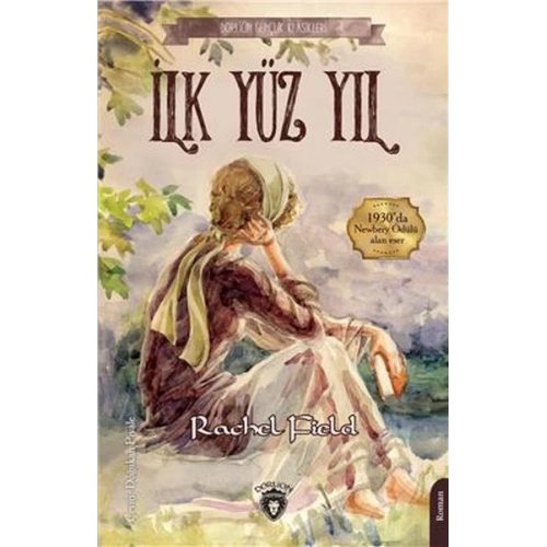 İlk Yüz Yıl - Gençlik Klasikleri