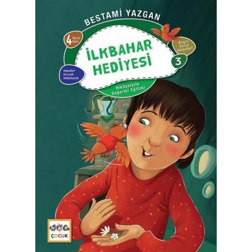 İlkbanar Hediyesi - Bilgin Serçe Hikayeleri 3