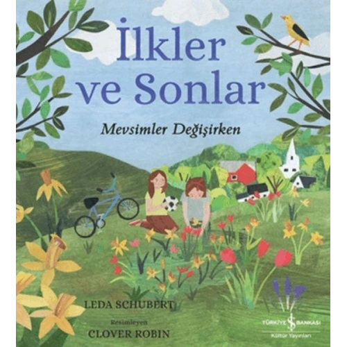 İlkler ve Sonlar – Mevsimler Değişirken