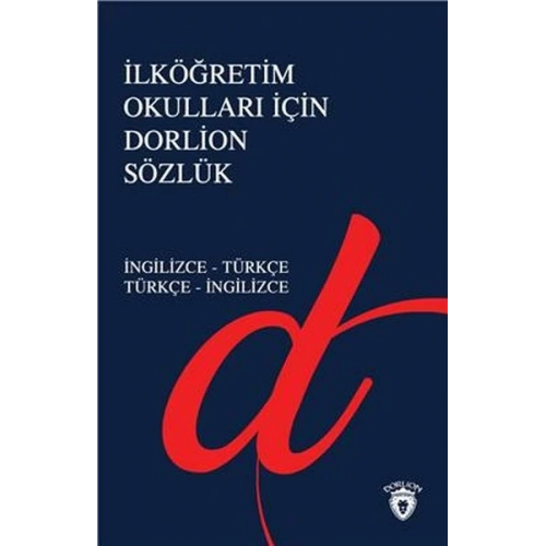 İlköğretim Okulları İçin Dorlion Sözlük - İngilizce-Türkçe Türkçe-İngilizce