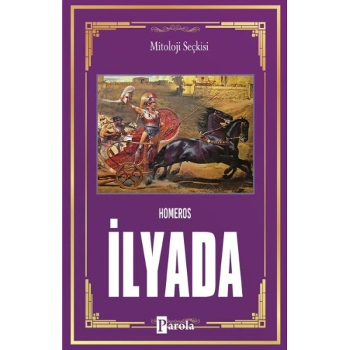 İlyada - Tanrıların Savaşı