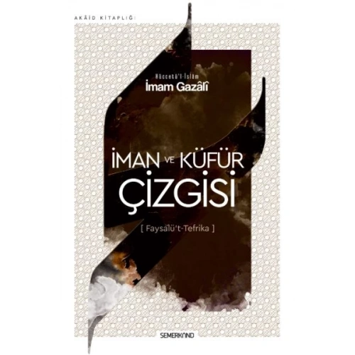 İman ve Küfür Çizgisi - Faysalüt Tefrika