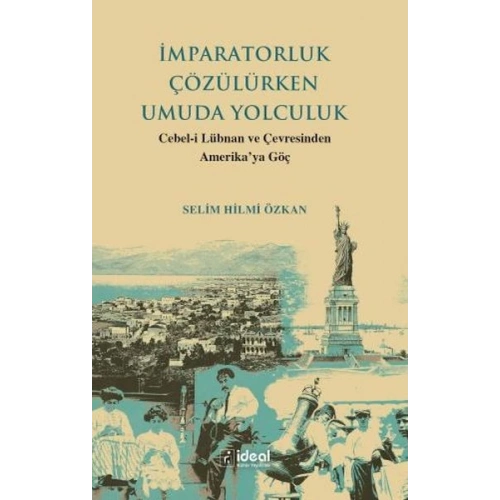 İmparatorluk Çözülürken Umuda Yolculuk - Cebel-İ Lübnan Ve Çevre