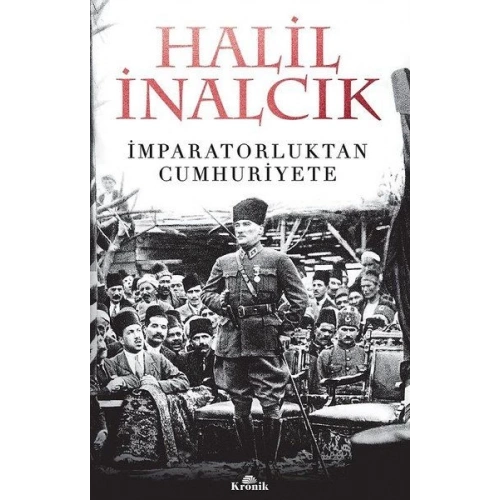 İmparatorluktan Cumhuriyete