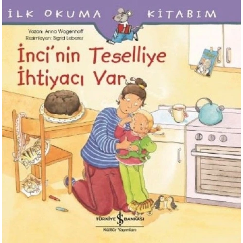 İncinin Teselliye İhtiyacı var-İlk Okuma Kitabım