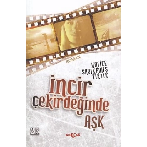 İncir Çekirdeğinde Aşk