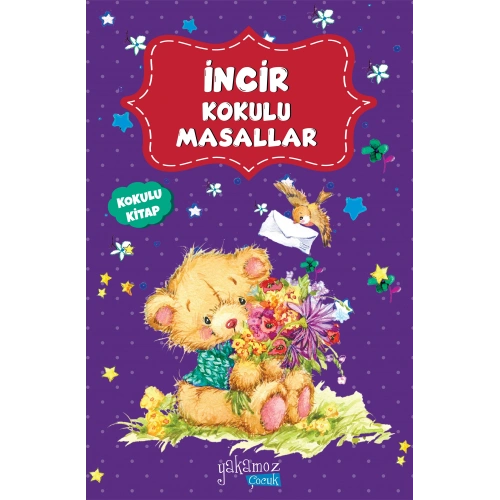 İncir Kokulu Masallar