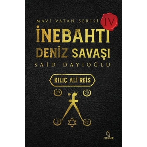 İnebahtı Deniz Savaşı-Kılıç Ali Reis