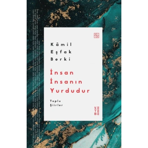 İnsan İnsanın Yurdudur