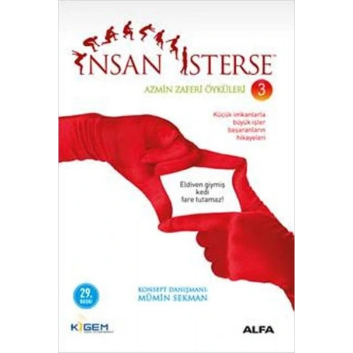 İnsan İsterse - Azmin Zaferi Öyküleri 3