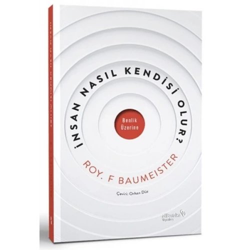 İnsan Nasıl Kendi ·si · Olur?