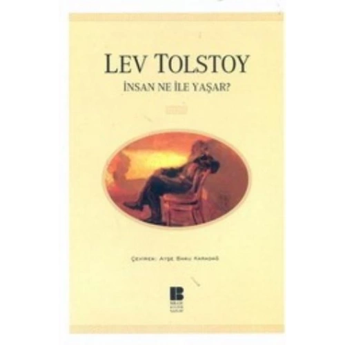 İnsan Ne İle Yaşar
