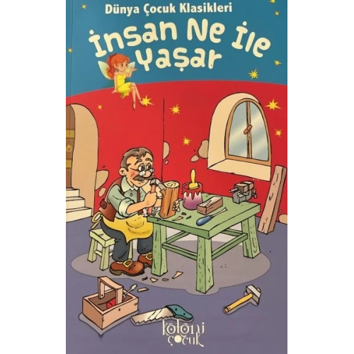 İnsan Ne İle Yaşar