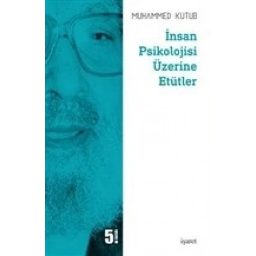 İnsan Psikolojisi Üzerine Etütler