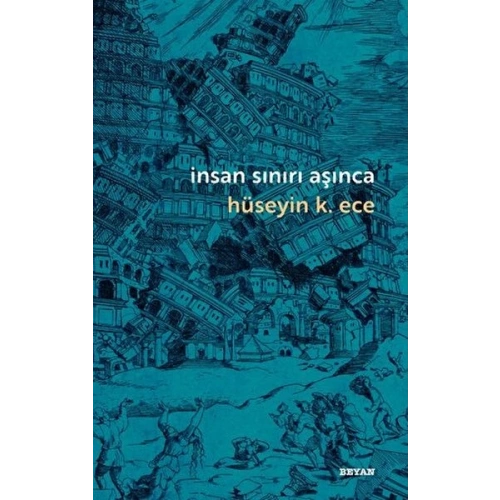 İnsan Sınırı Aşınca