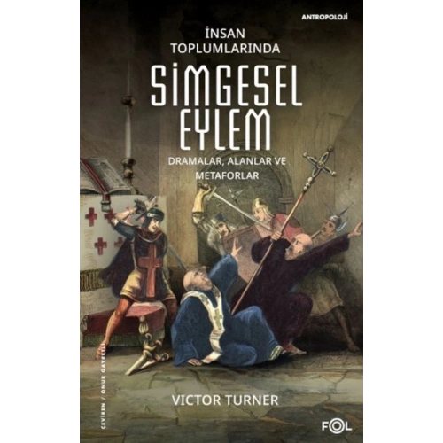 İnsan Toplumlarında Simgesel Eylem