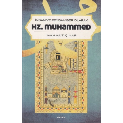 İnsan ve Peygamber Olarak Hz.Muhammed