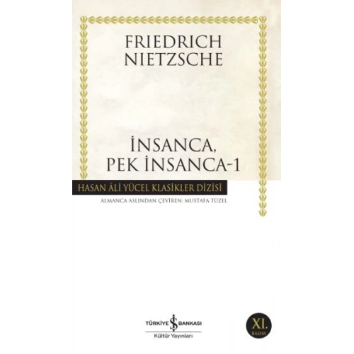 İnsanca Pek İnsanca-1 - Hasan Ali Yücel Klasikleri