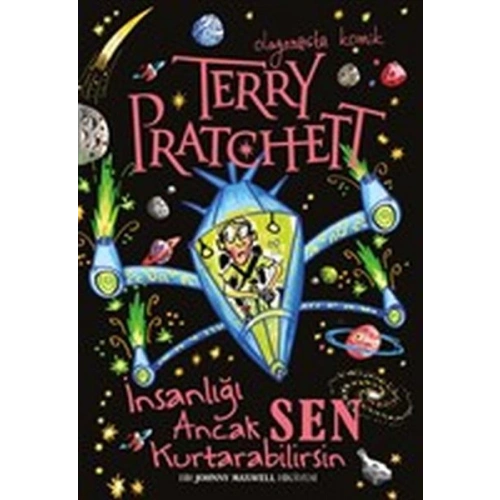 İnsanlığı Ancak Sen Kurtarabilirsin