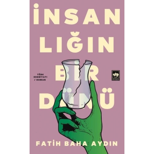 İnsanlığın Bir Dünü