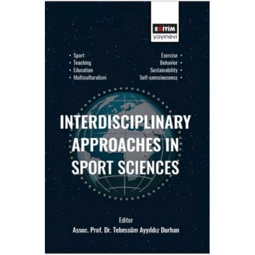 Interdisciplinary Approaches In Sport Sciences