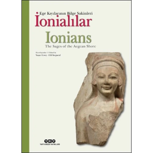 İonialılar - Ege Kıyılarının Bilge Sakinleri (Türkçe-İngilizce)