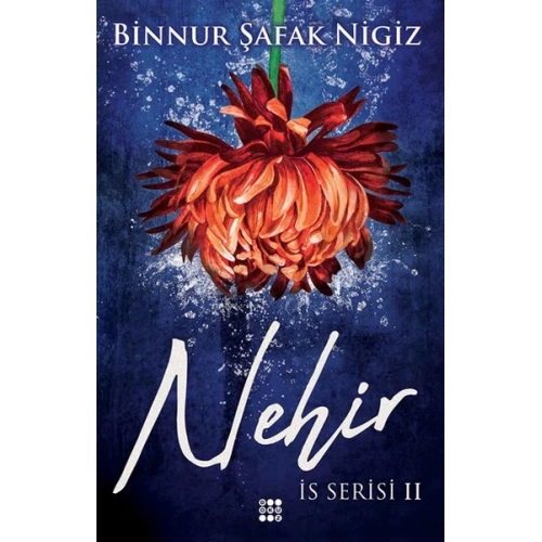İs Serisi 2 - Nehir