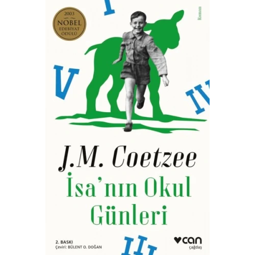 İsanın Okul Günleri