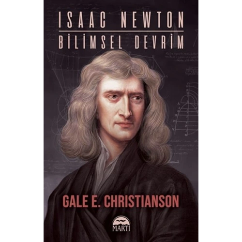 Isaac Newton - Bilimsel Devrim