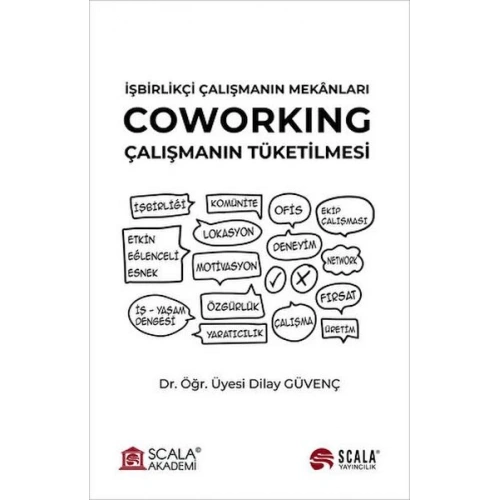 İşbirlikçi Çalışmanın Mekanları - Coworking
