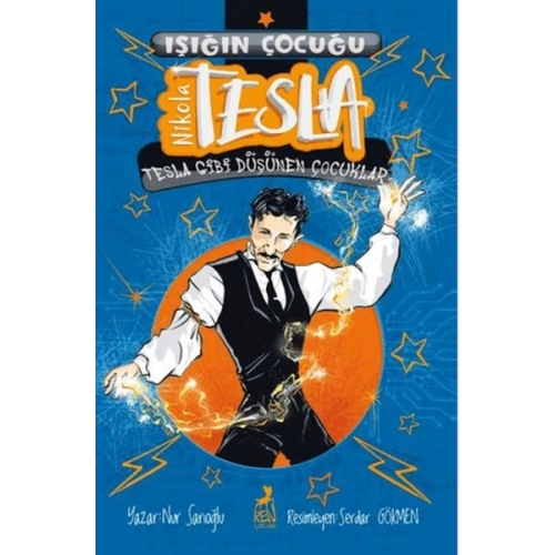 Işığın Çocuğu Nikola Tesla