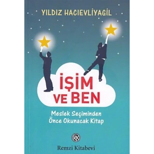 İşim ve Ben
