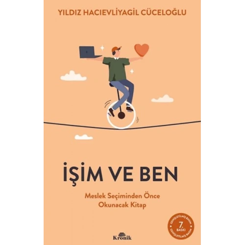 İşim ve Ben Meslek Seçiminden Önce Okunacak Kitap