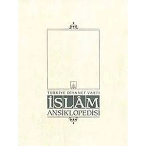 İslam Ansiklopedisi Cilt: 40